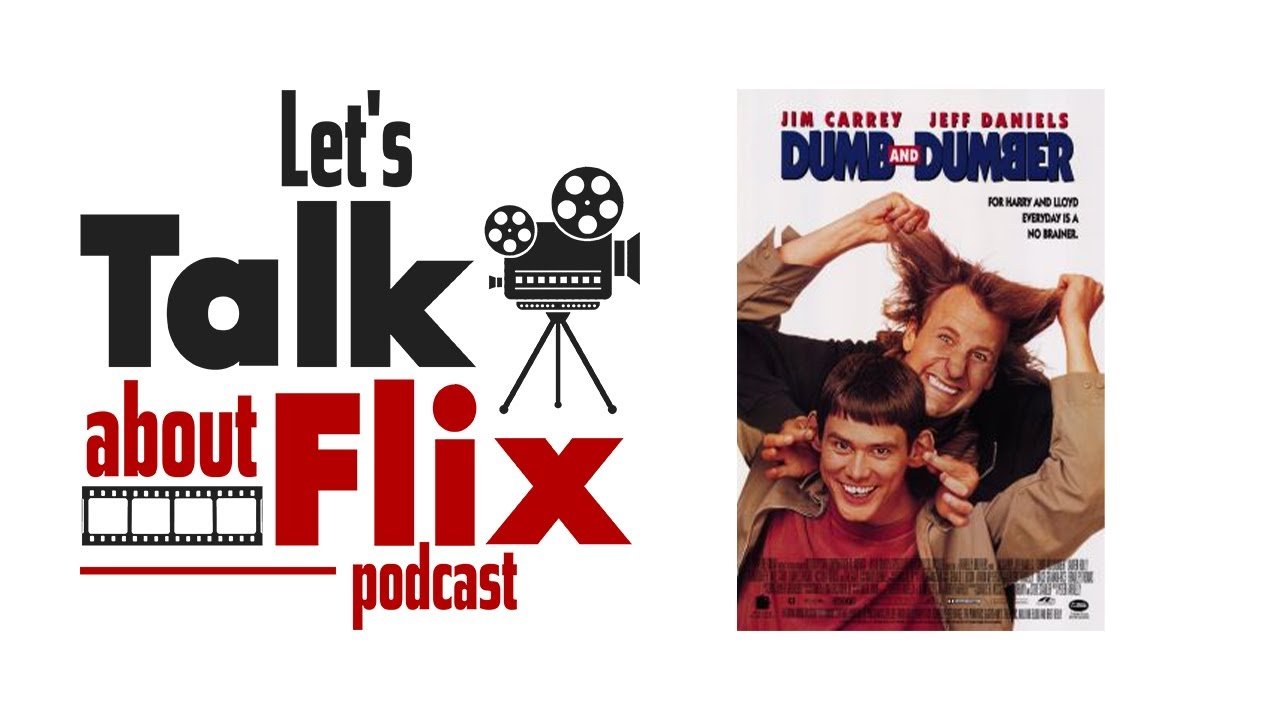 dumb and dumber Dumb and Dumber